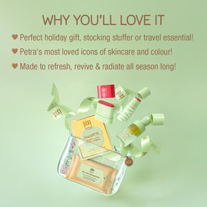 Why You'll Love it. Perfect Holiday Gift, stocking stuffer or travel essential! Petra's most loved icons of skincare and colour! Made to refresh, revive & radiate all season long!