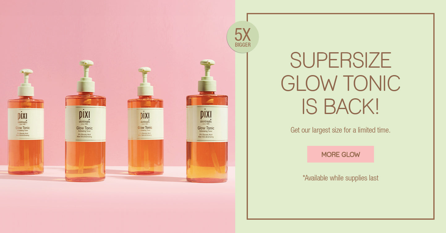 Supersize Glow Tonic Is Back